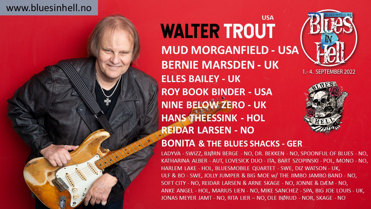 The program of Blues In Hell 2022