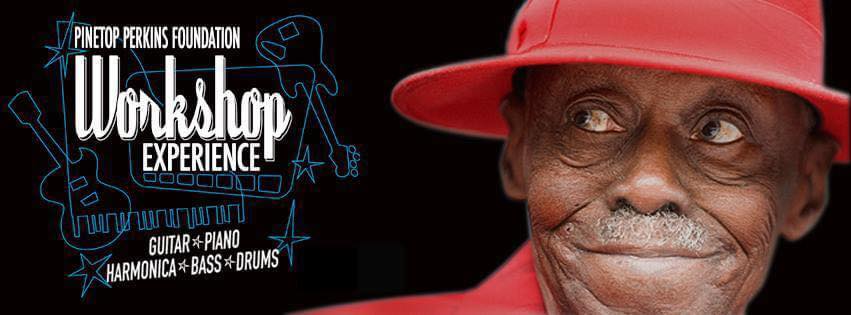 Pinetop Perkins Foundation Workshop 2024