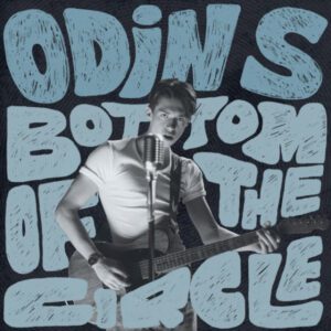 Odin S - Bottom Of The Circle
